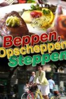 Beppen, Opscheppen en Steppen in Arnhem